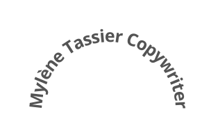 Mylène Tassier Copywriter